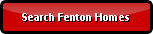 Search for homes in Fenton