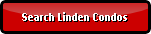 Search Linden Condos for Sale