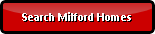 Search Milford Homes for Sale
