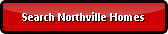 Search for Northville Homes for Sale