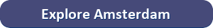 Explore Amsterdam