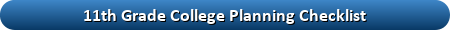 eleventh grade college planning checklist button