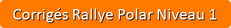 Télerchargez  les corrigés Rallye  Polar Niveau 1