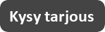 Kysy tarjous
