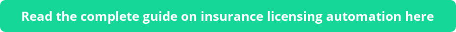 button.png?t=Read+the+complete+guide+on+insurance+licensing+automation+here&f=Open+Sans-Bold&ts=26&tc=fff&hp=45&vp=20&c=11&bgt=unicolored&bgc=15d798