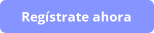 Regístrate ahora